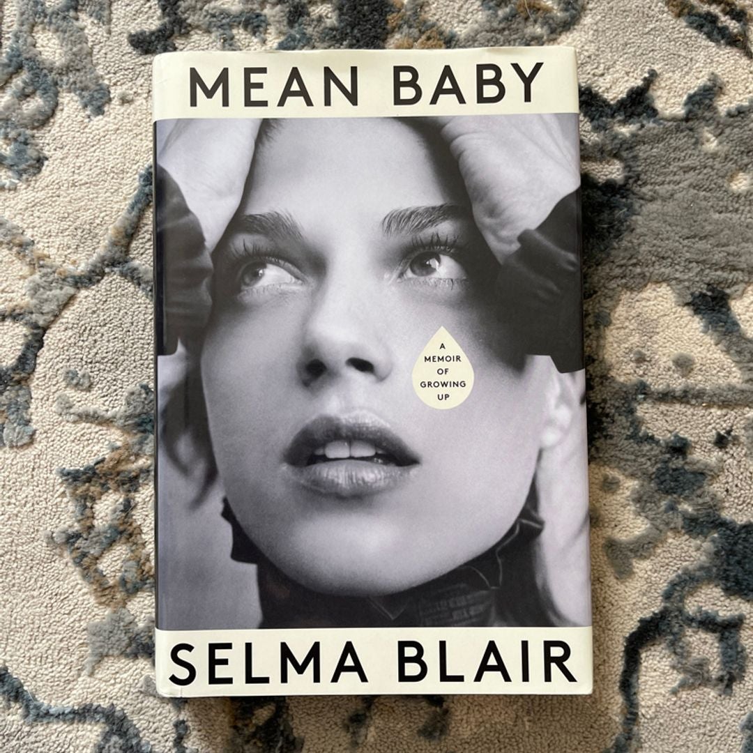 Mean Baby by Selma Blair, Hardcover Pangobooks