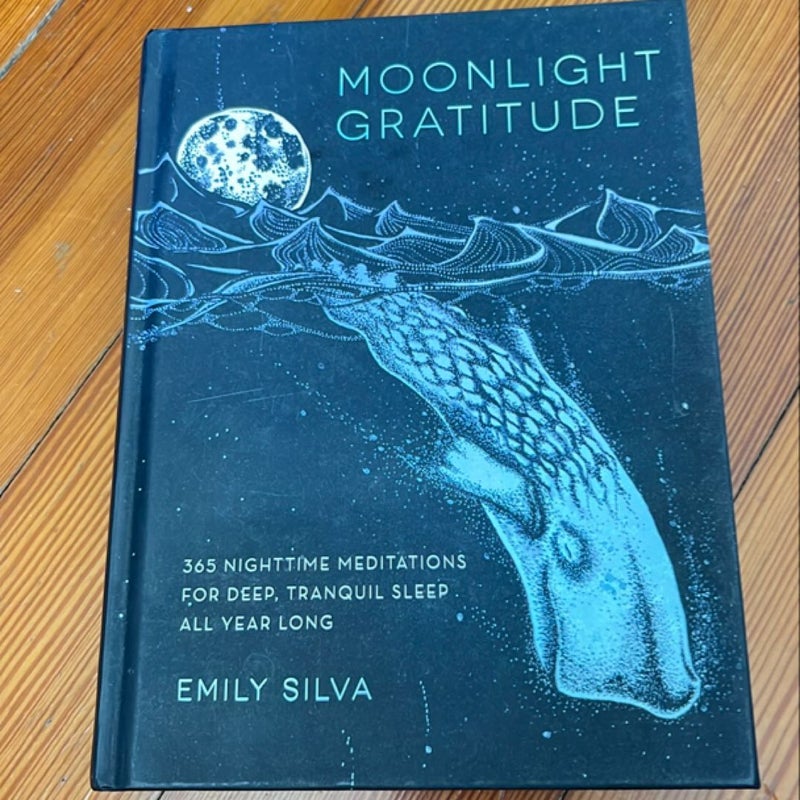 Moonlight Gratitude