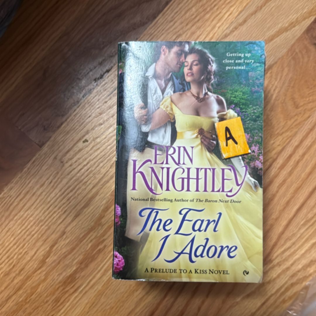 The Earl I Adore