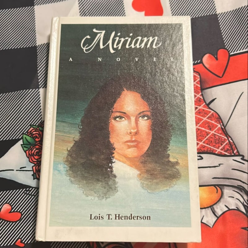 Miriam: A Novel