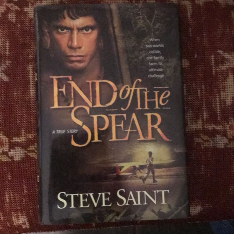 End of the Spear