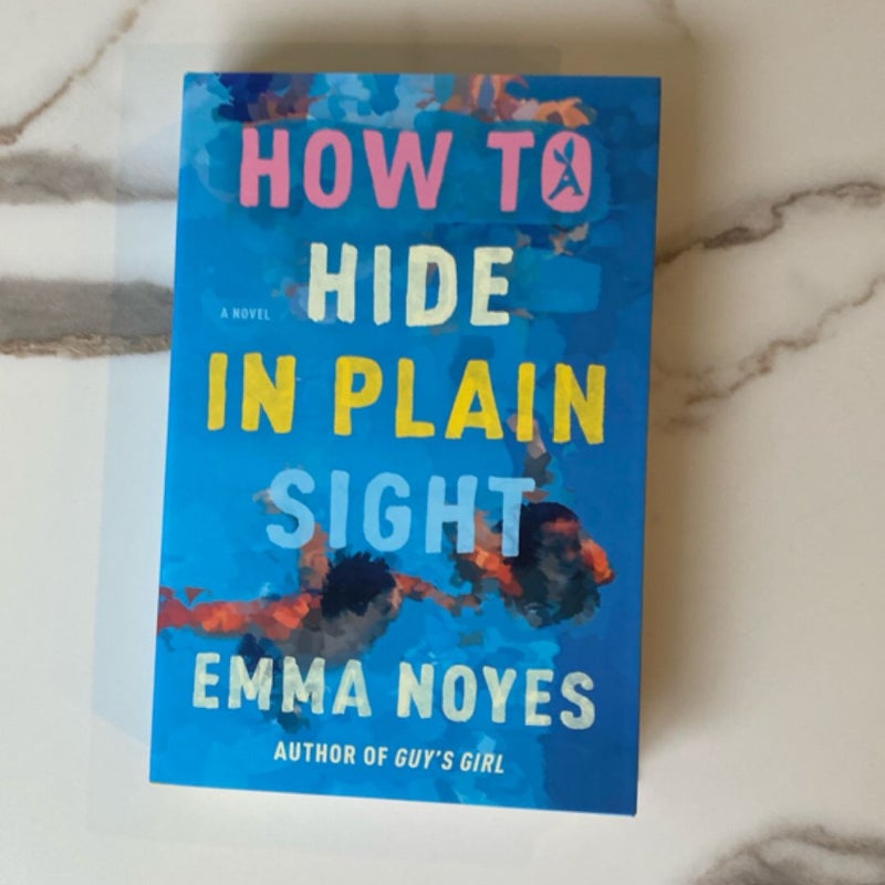 How to Hide in Plain Sight
