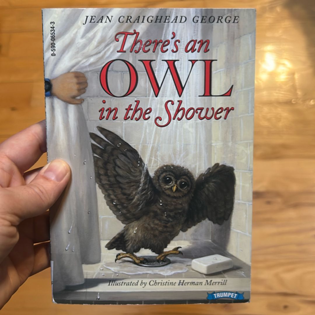There’s an Owl in the Shower