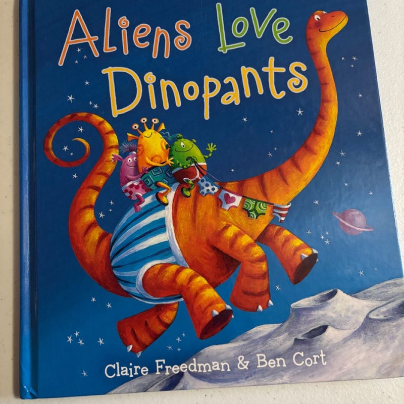 Dinosaur book bundle of 2 Aliens Love Dinopants and Tiny T.Rex and the Impossible Hug