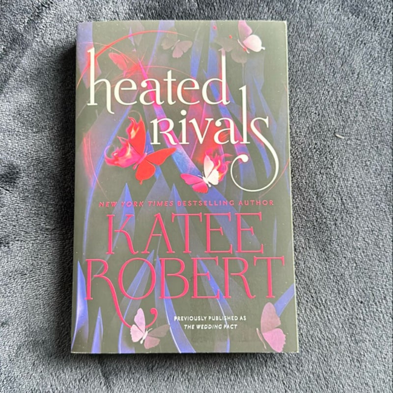 Heated Rivals (previously Published As the Wedding Pact)