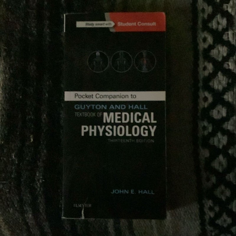 Pocket Companion to Guyton and Hall Textbook of Medical Physiology