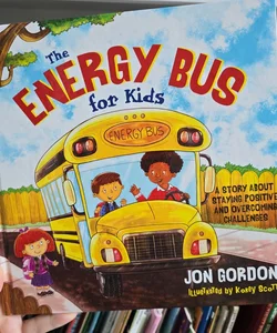 The Energy Bus for Kids