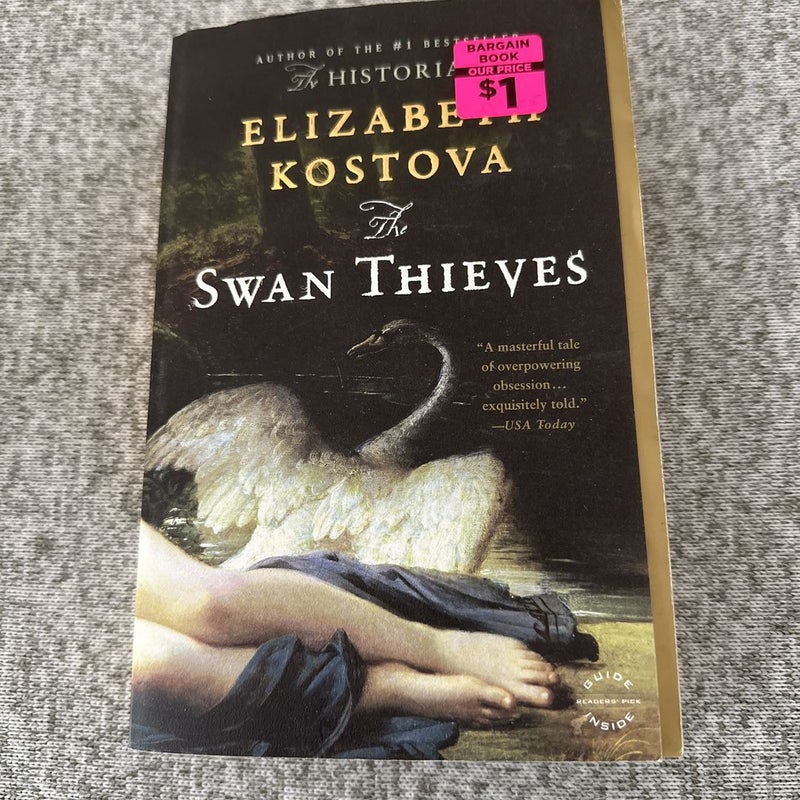 The Swan Thieves by Elizabeth Kostova, Paperback