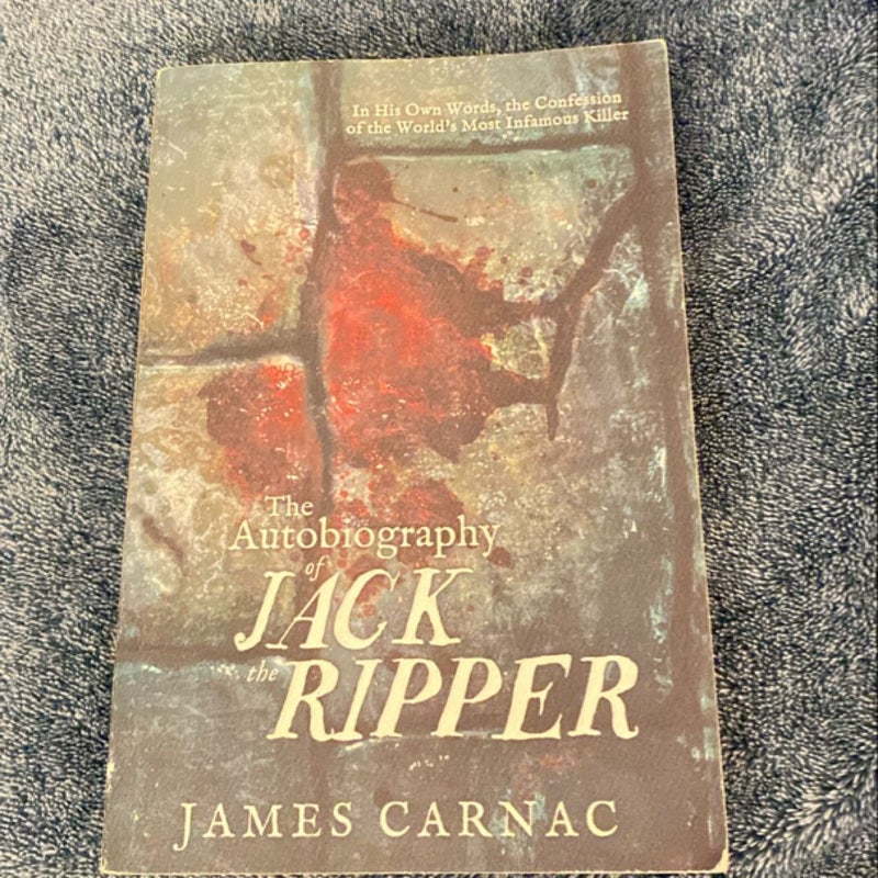 The Autobiography of Jack the Ripper