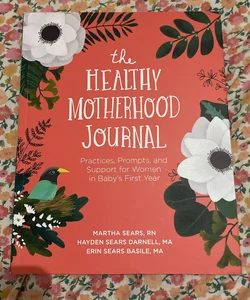 The Healthy Motherhood Journal