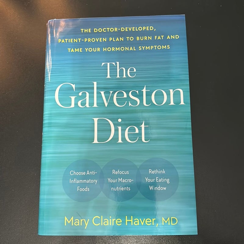 The Galveston Diet