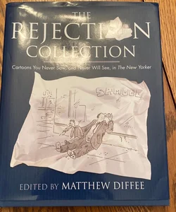 The Rejection Collection