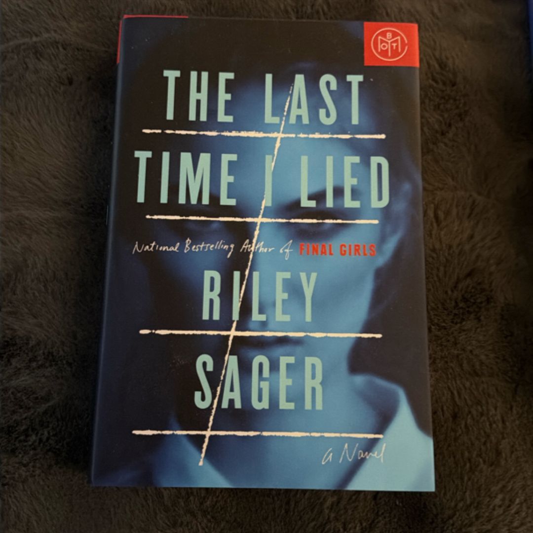 The Last Time I Lied