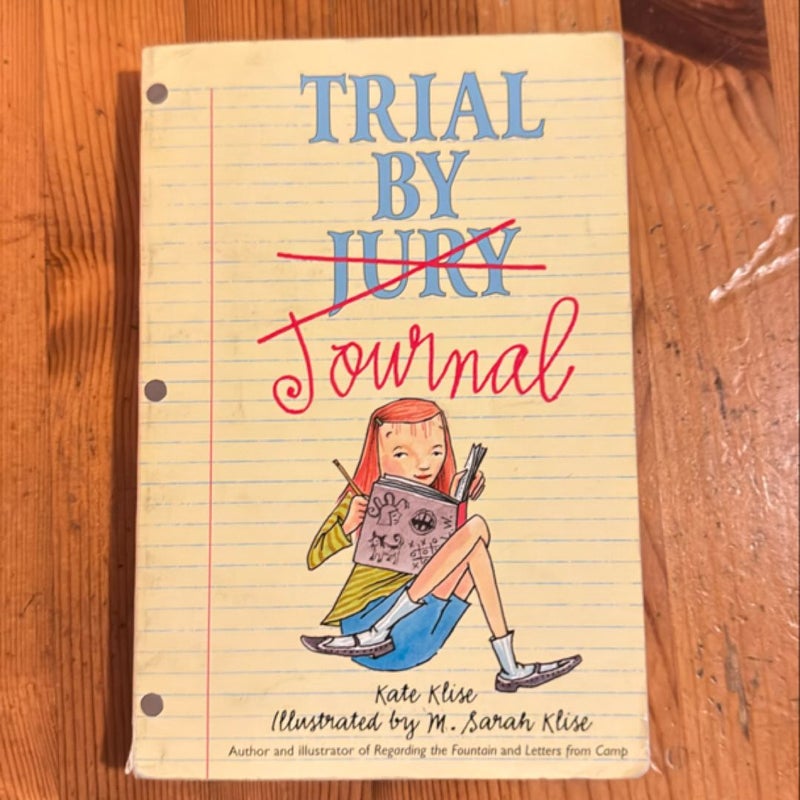 Trial By Journal