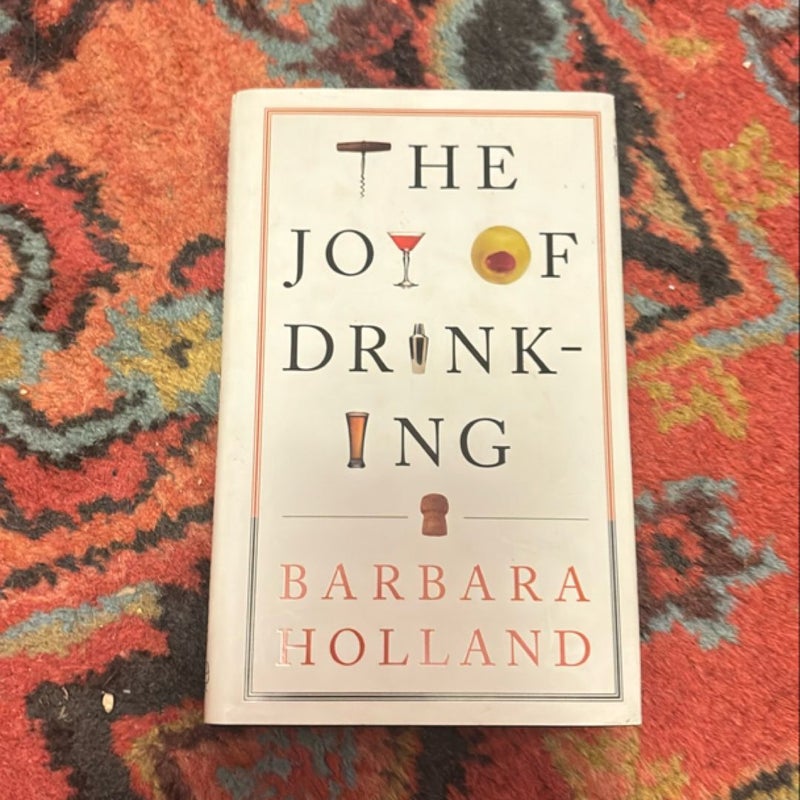 The Joy of Drinking