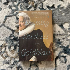 Becoming Duchess Goldblatt