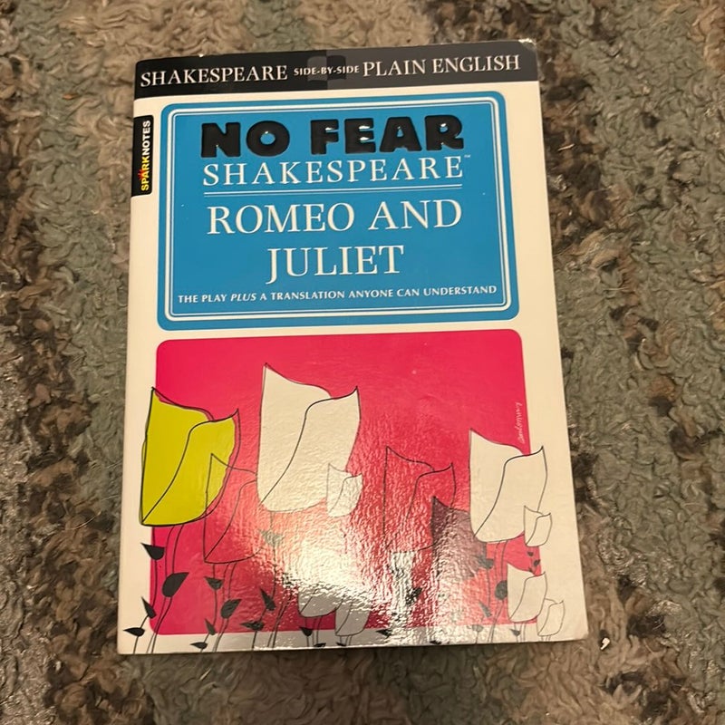 Romeo and Juliet (No Fear Shakespeare)