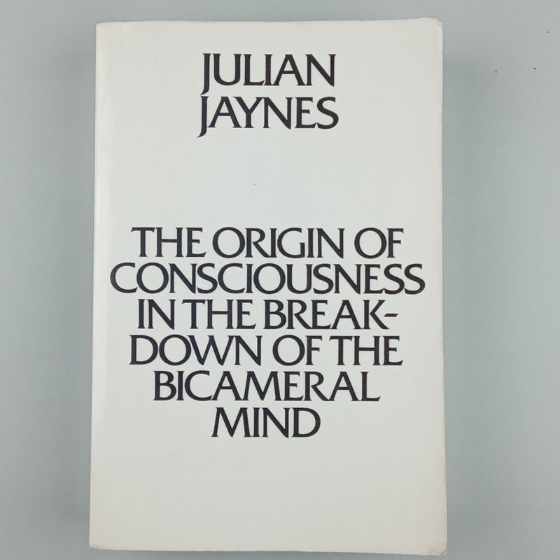 The origin of consciousness in the breakdown of the bicameral mind