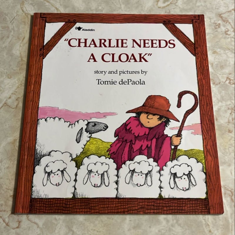 Charlie Needs a Cloak