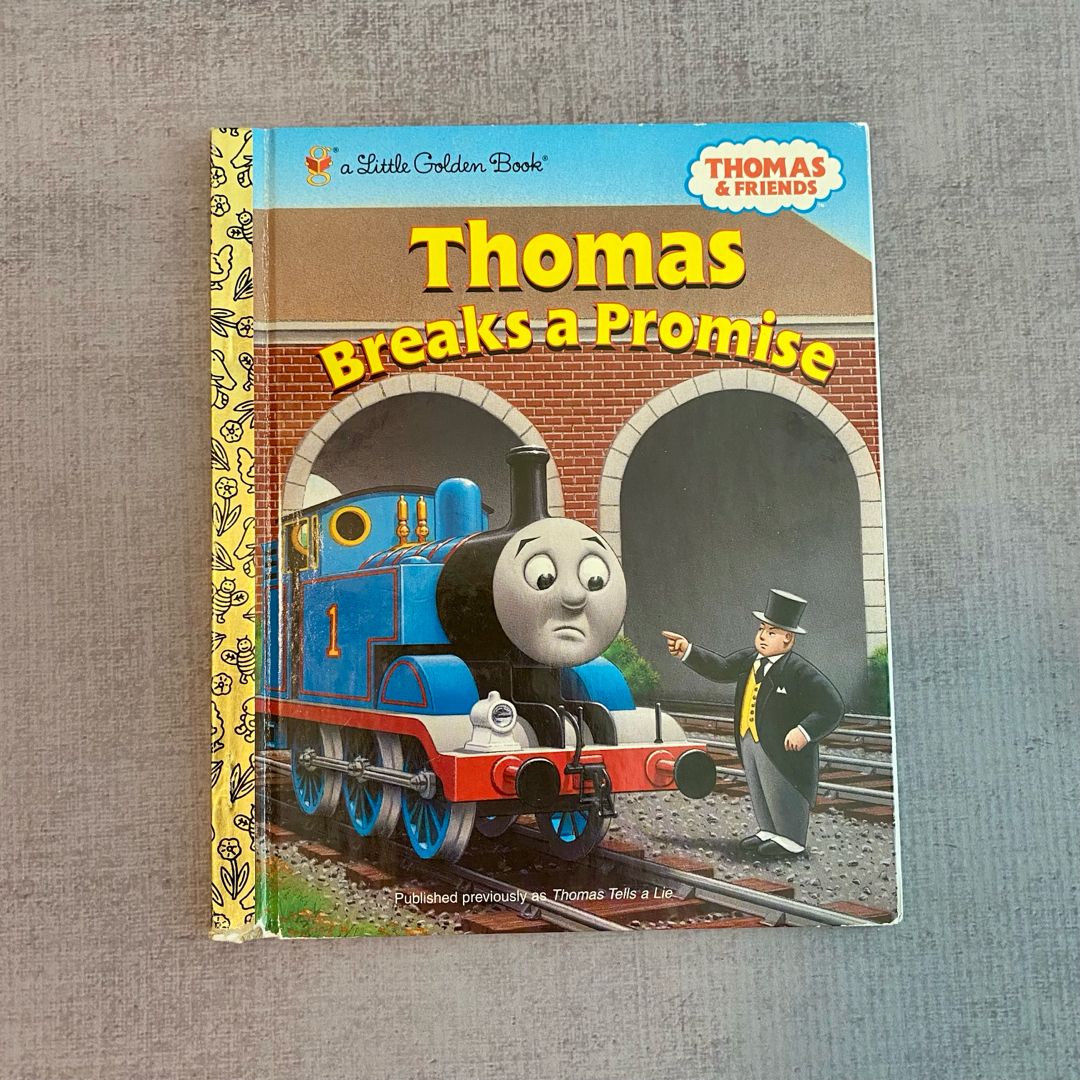 Thomas Breaks a Promise