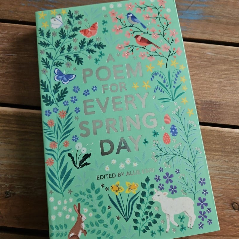 A Poem for Every Spring Day