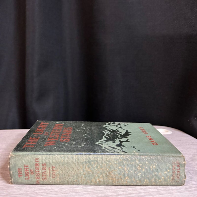 The Light of the Western Stars (1914 First Edition HC)