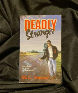 Deadly Stranger