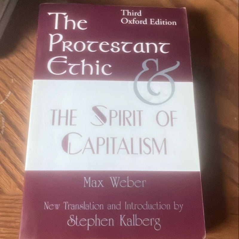 The Protestant Ethic and the Spirit of Capitalism