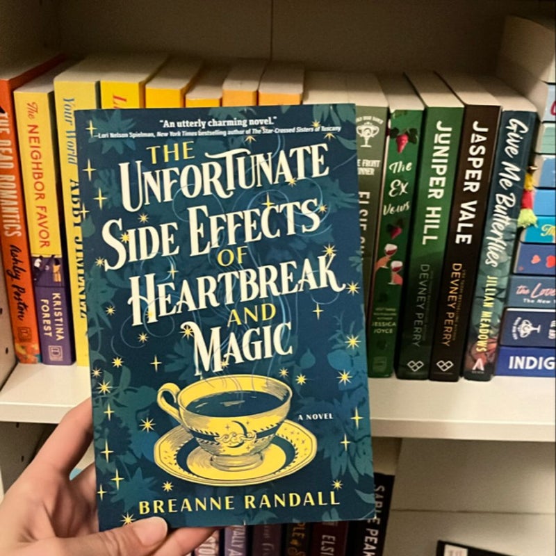 The Unfortunate Side Effects of Heartbreak and Magic