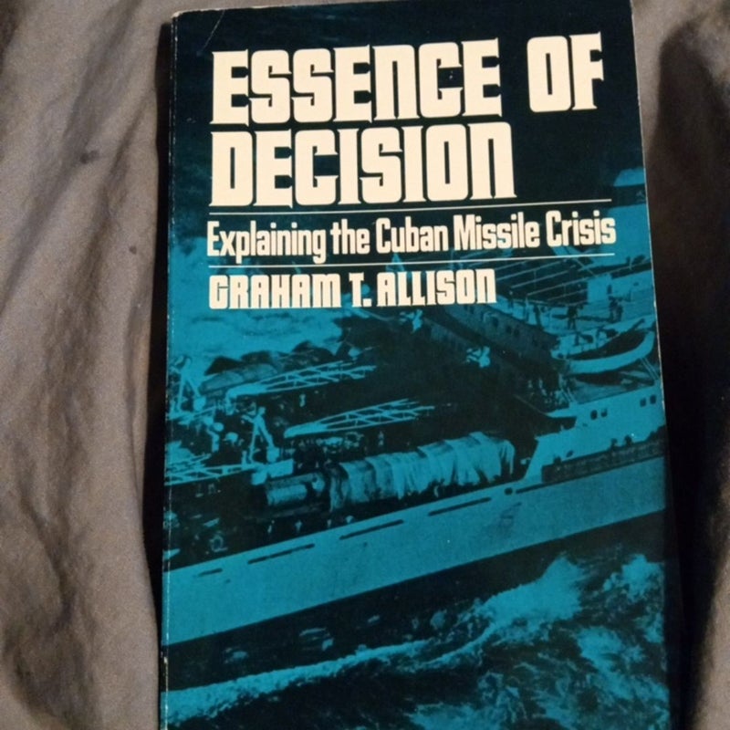 Essence of Decision