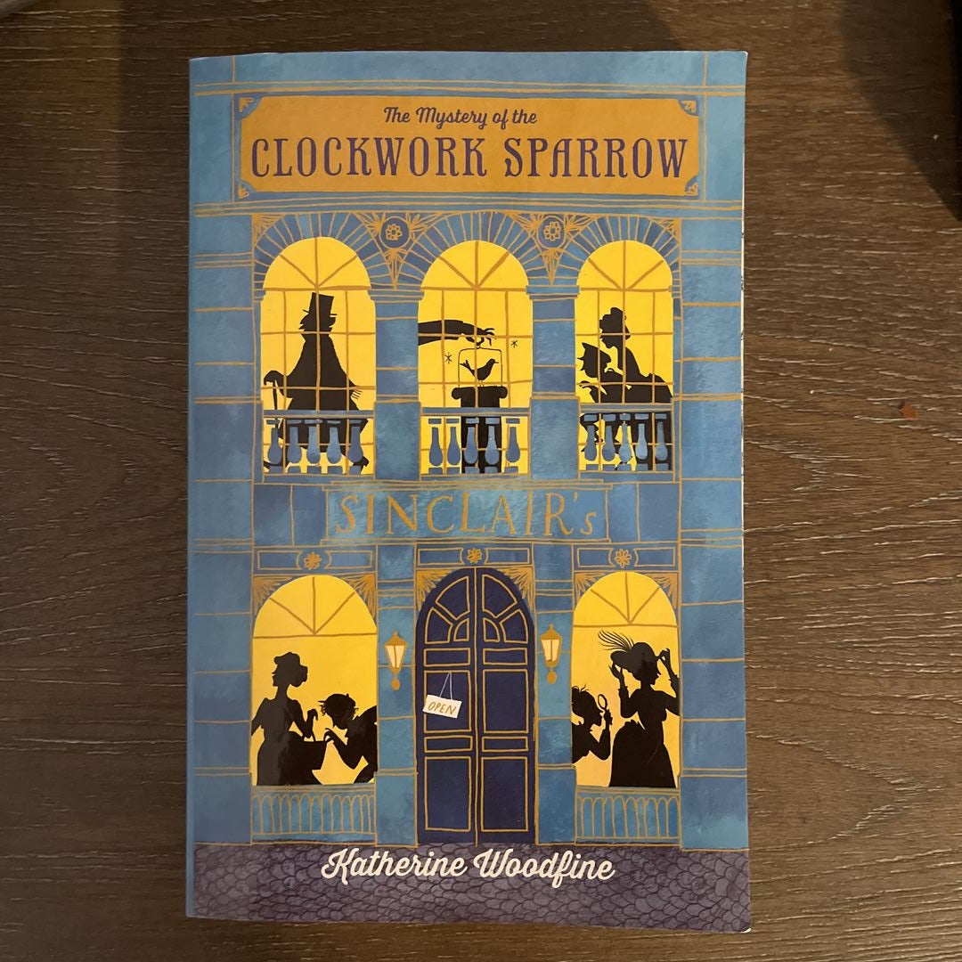 The Mystery of the Clockwork Sparrow