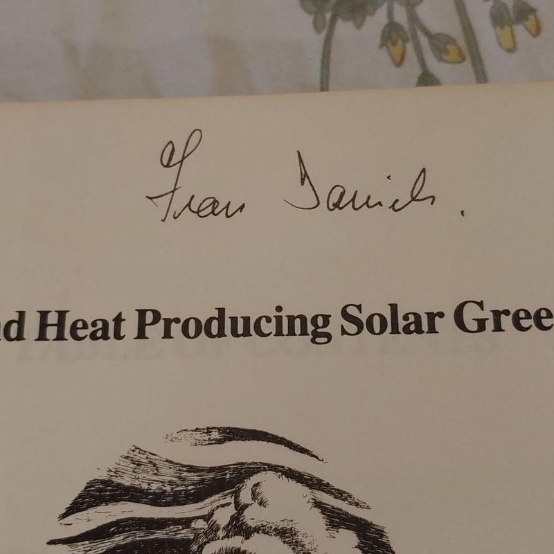 The Food and Heat Producing Solar Greenhouse