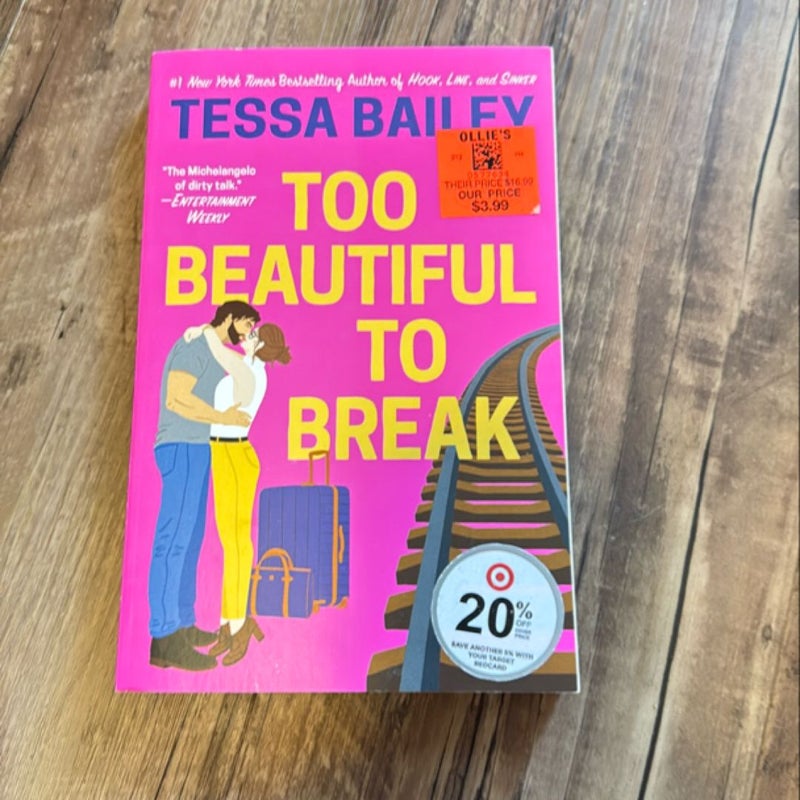 Too Beautiful to Break