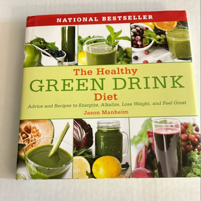 The Healthy Green Drink Diet