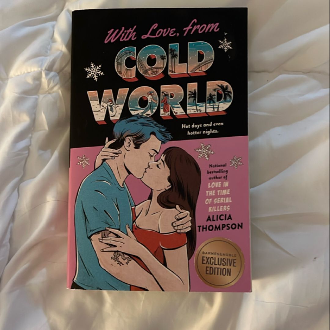 With Love, from Cold World