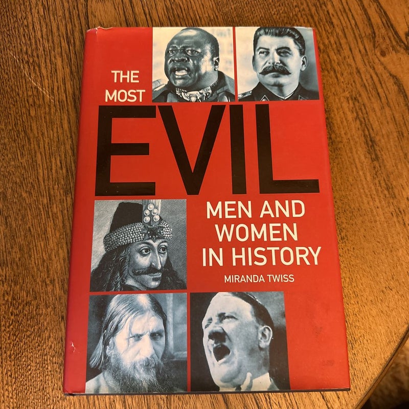 The most evil men and women in history