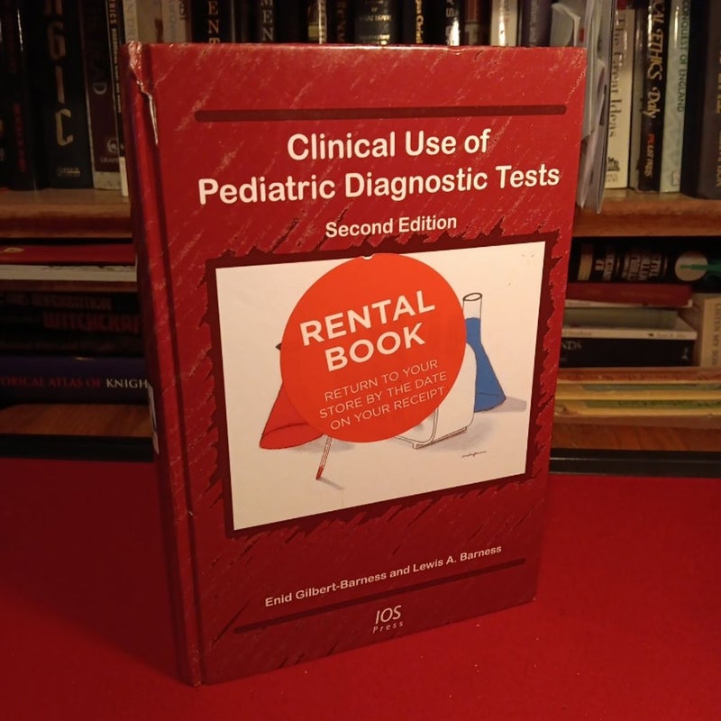 Clinical Use of Pediatric Fiahmostic Tests 2nd edition