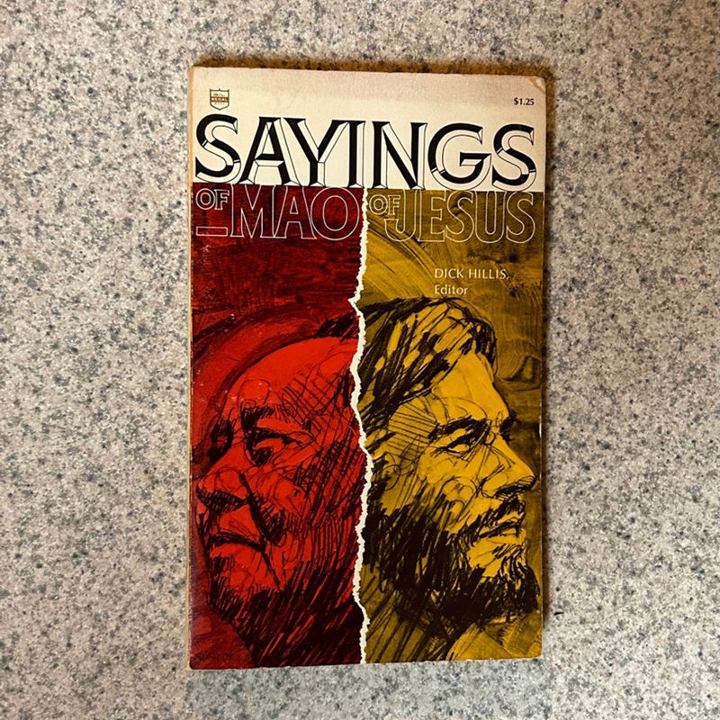 The Sayings of Mao Sayings of Jesus