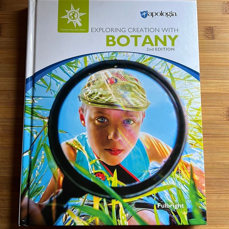 Exploring Creation with Botany