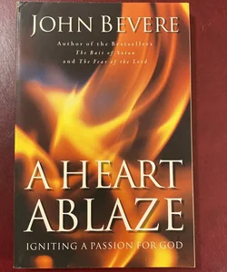 A Heart Ablaze