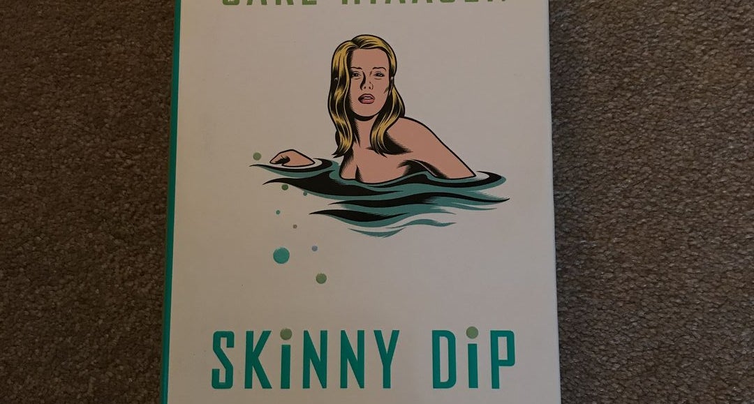 Skinny Dip [Book]