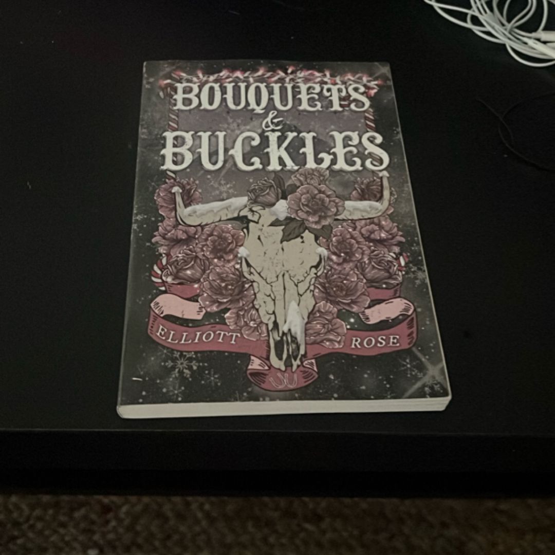 Bouquets and Buckles