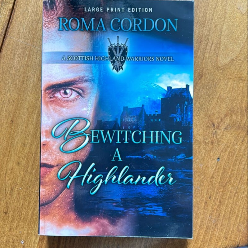 Bewitching a Highlander