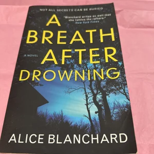 A Breath after Drowning