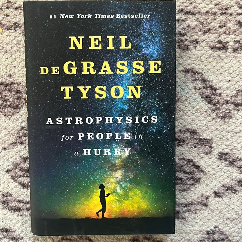 Astrophysics for People in a Hurry