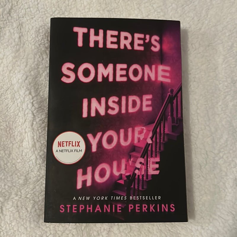 There's Someone Inside Your House