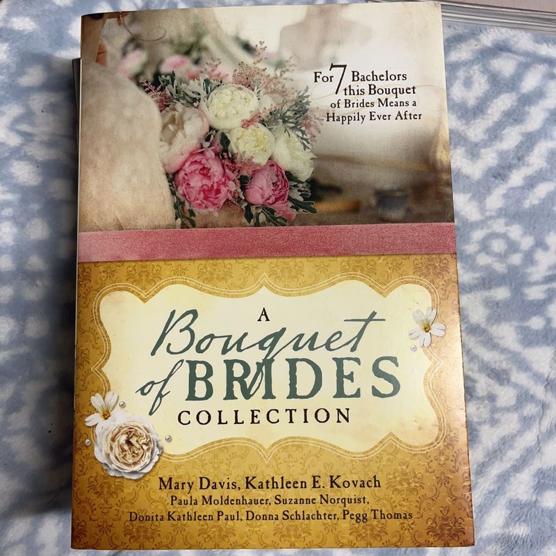 A Bouquet of Brides Romance Collection