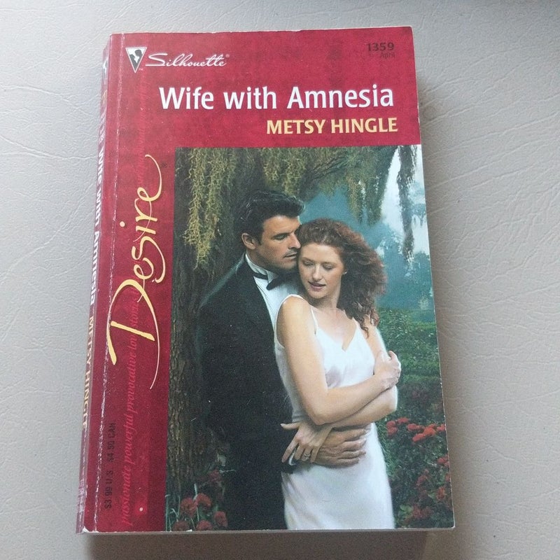 Wife with Amnesia