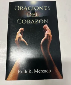Oraciones Del Corazon Ruth R. Mercado (1993)