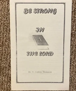 Be Strong in the Lord 